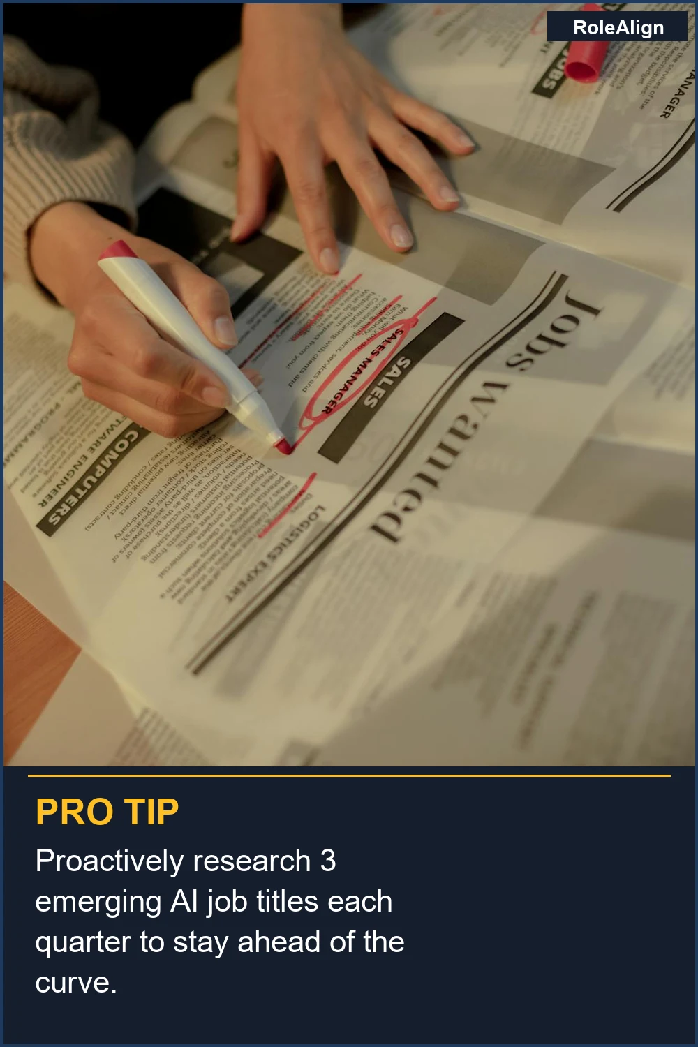 Proactively research 3 emerging AI job titles each quarter to stay ahead of the curve.