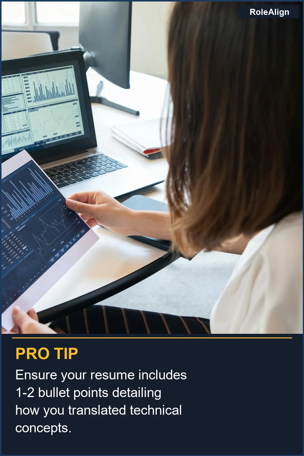Ensure your resume includes 1-2 bullet points detailing how you translated technical concepts.