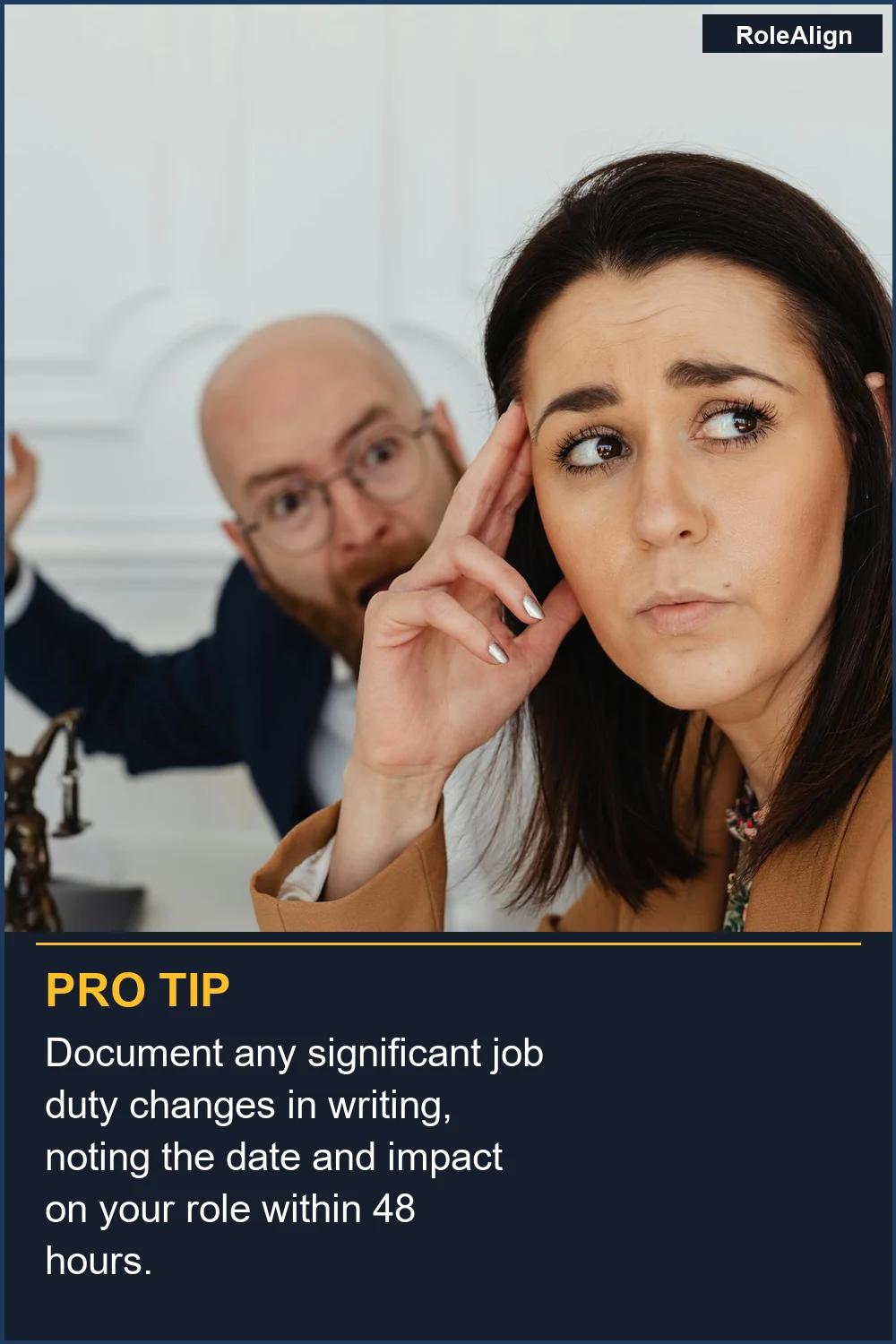 Document any significant job duty changes in writing, noting the date and impact on your role within 48 hours.