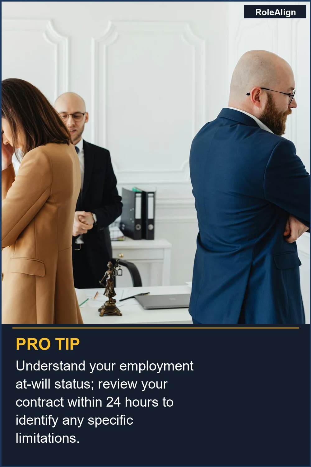 Understand your employment at-will status; review your contract within 24 hours to identify any specific limitations.