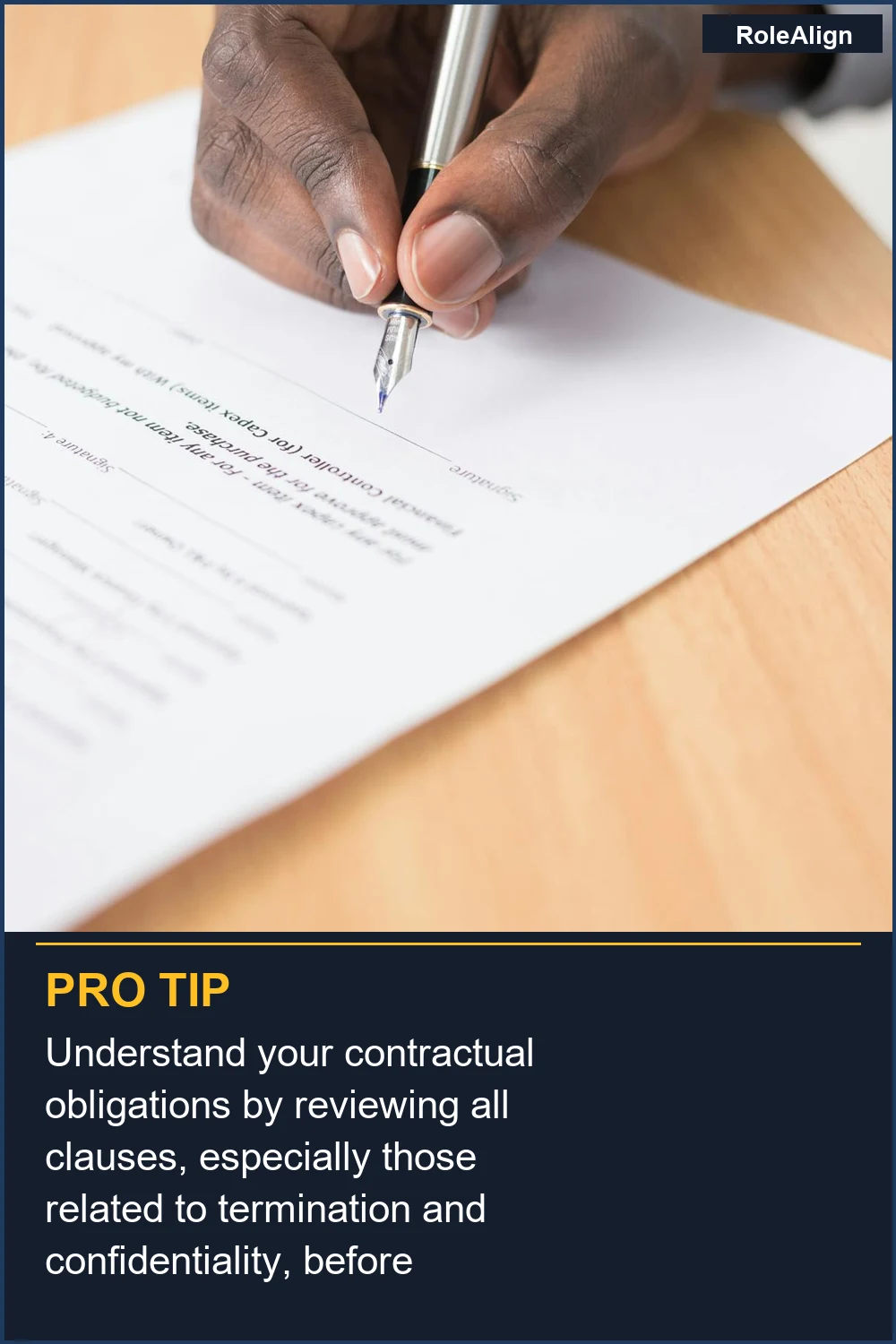 Understand your contractual obligations by reviewing all clauses, especially those related to termination and confidentiality, before signing.