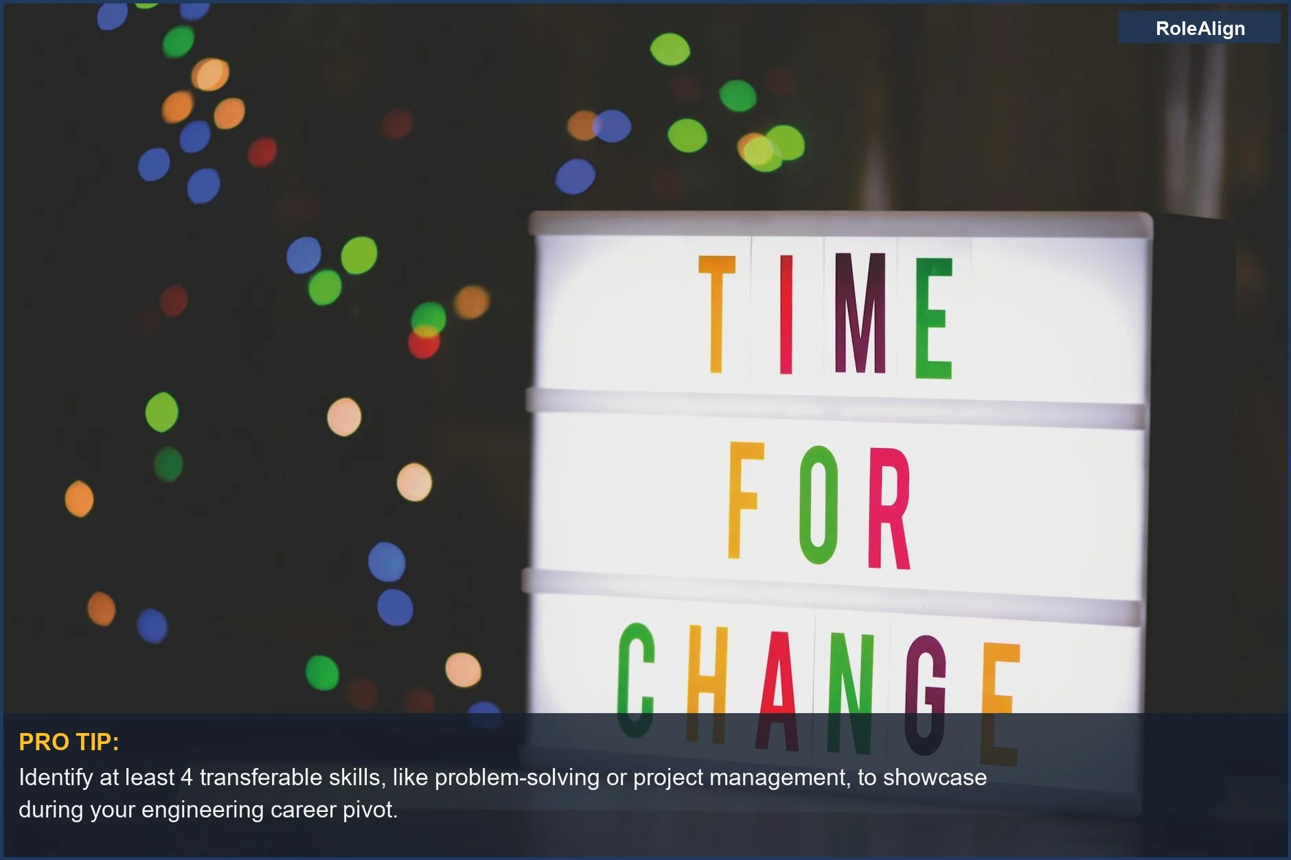 Time for change sign for engineering career pivot reddit—motivational message for career exploration and growth.