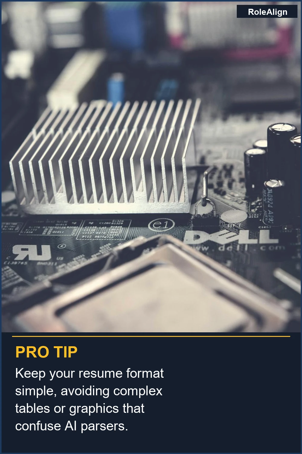 Keep your resume format simple, avoiding complex tables or graphics that confuse AI parsers.