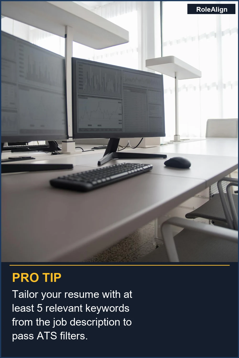 Tailor your resume with at least 5 relevant keywords from the job description to pass ATS filters.