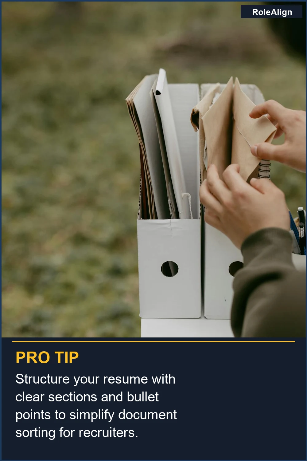 Structure your resume with clear sections and bullet points to simplify document sorting for recruiters.