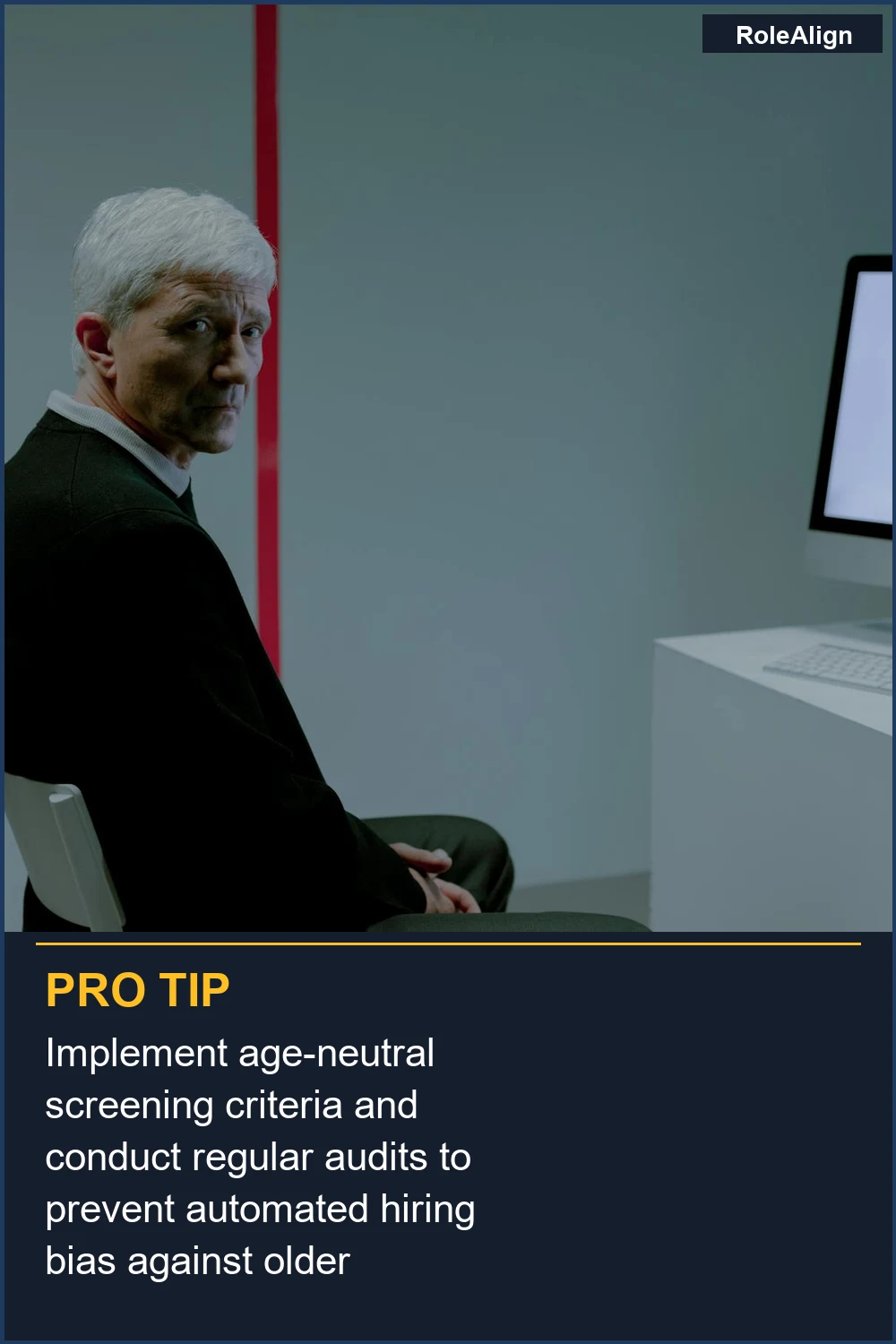 Implement age-neutral screening criteria and conduct regular audits to prevent automated hiring bias against older applicants.