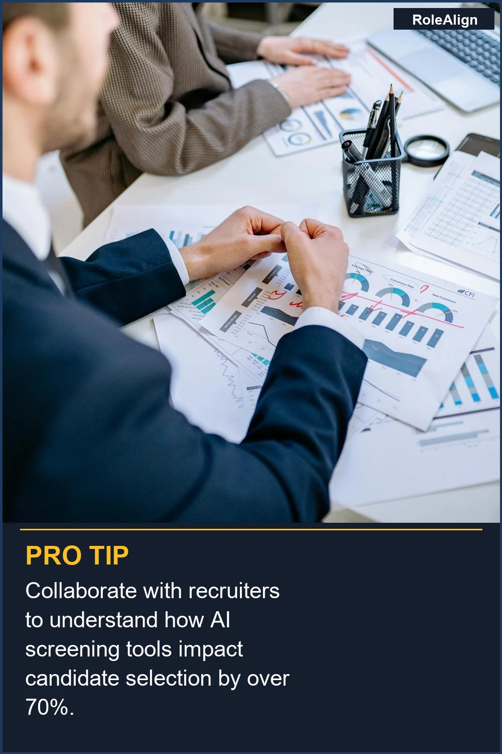 Collaborate with recruiters to understand how AI screening tools impact candidate selection by over 70%.