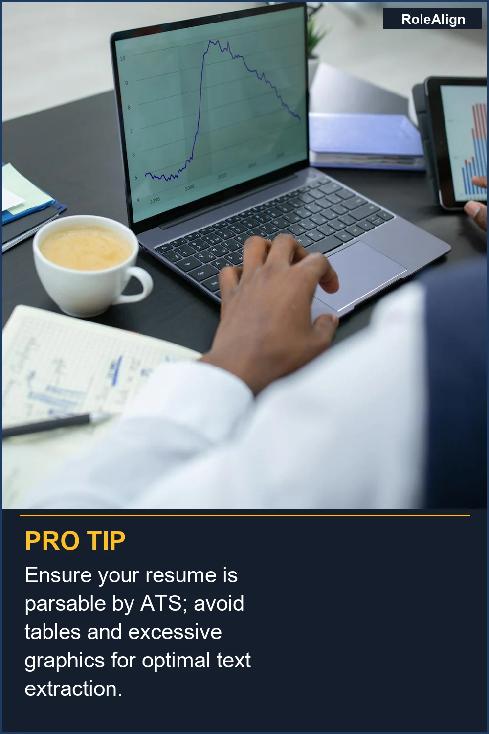 Ensure your resume is parsable by ATS; avoid tables and excessive graphics for optimal text extraction.