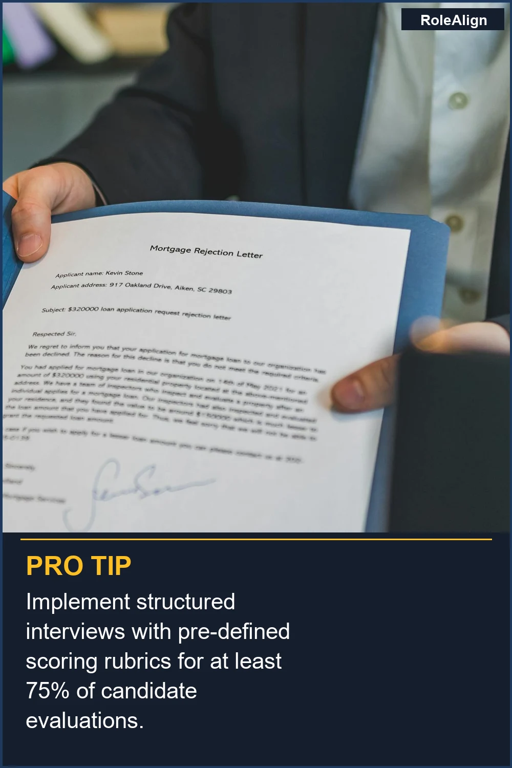 Implement structured interviews with pre-defined scoring rubrics for at least 75% of candidate evaluations.