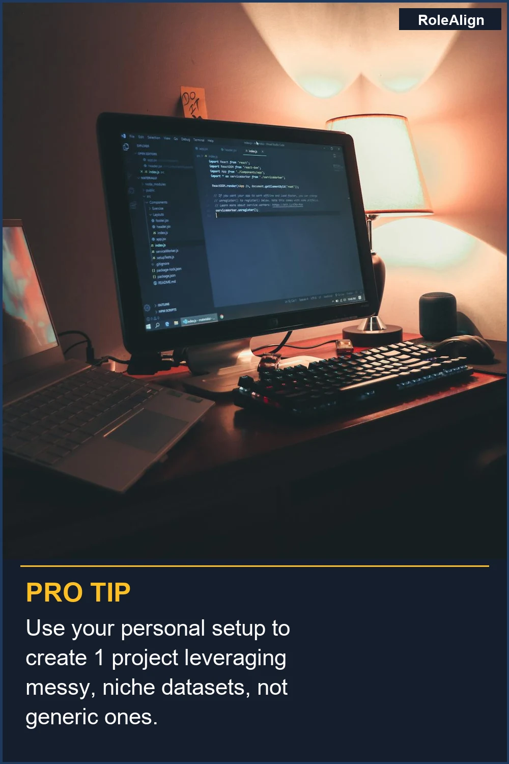 Usa tu configuración personal para crear 1 proyecto que aproveche conjuntos de datos desordenados y de nicho, no genéricos.