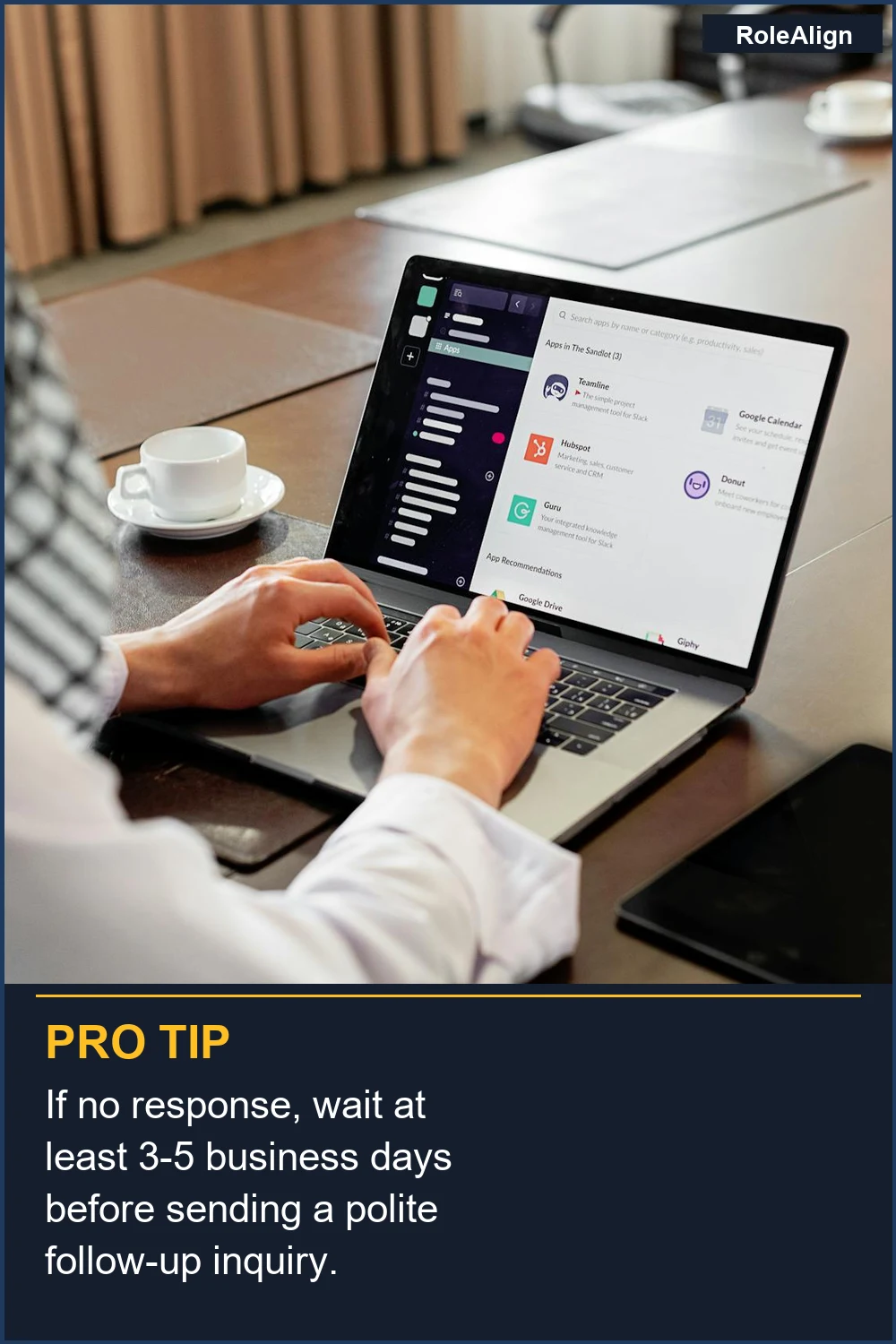 If no response, wait at least 3-5 business days before sending a polite follow-up inquiry.