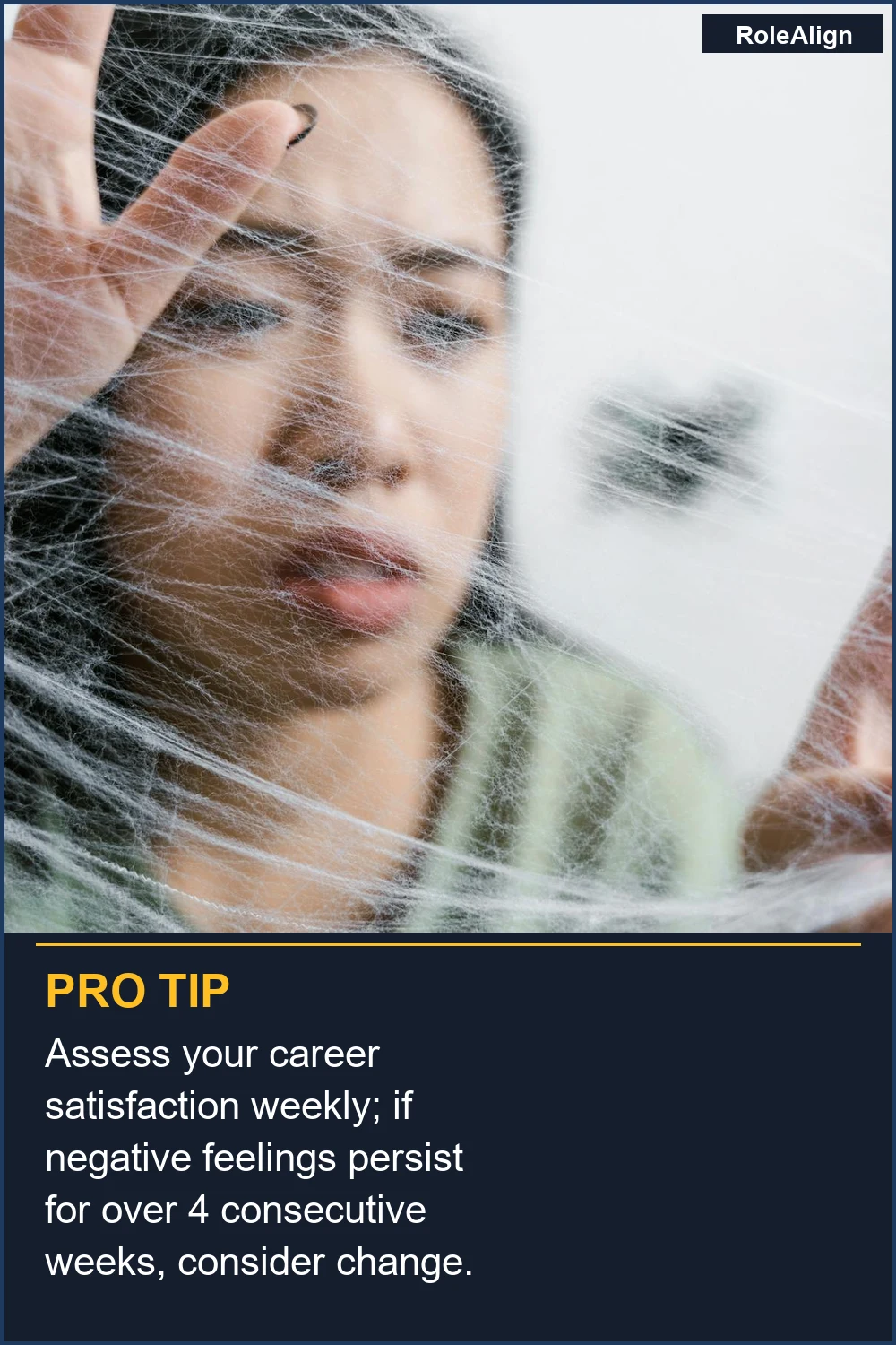 Assess your career satisfaction weekly; if negative feelings persist for over 4 consecutive weeks, consider change.