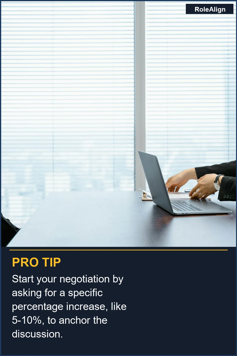 Start your negotiation by asking for a specific percentage increase, like 5-10%, to anchor the discussion.