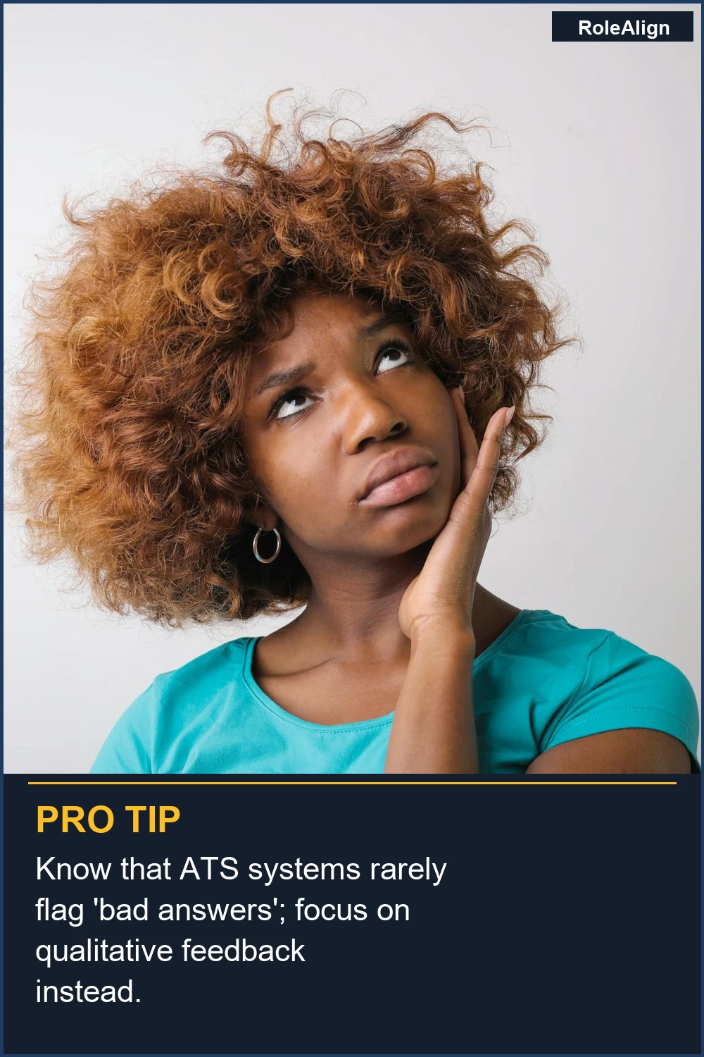 Ten en cuenta que los sistemas ATS rara vez marcan 'malas respuestas'; concéntrate en la retroalimentación cualitativa en su lugar.