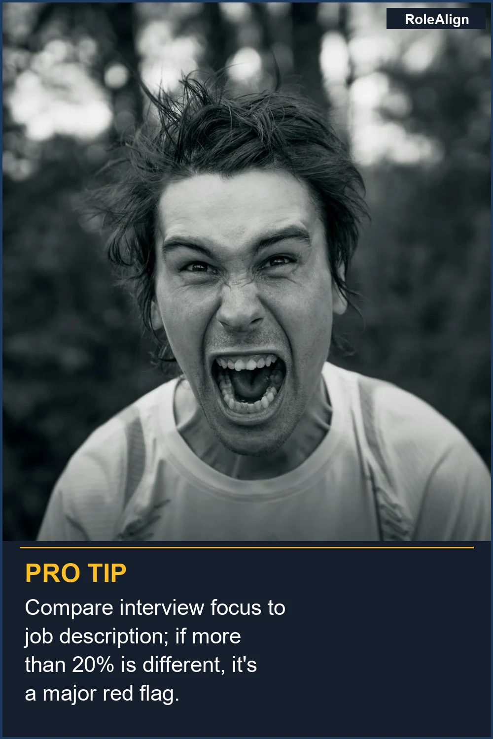Compara el enfoque de la entrevista con la descripción del puesto; si es diferente en más del 20%, es una señal de alerta importante.