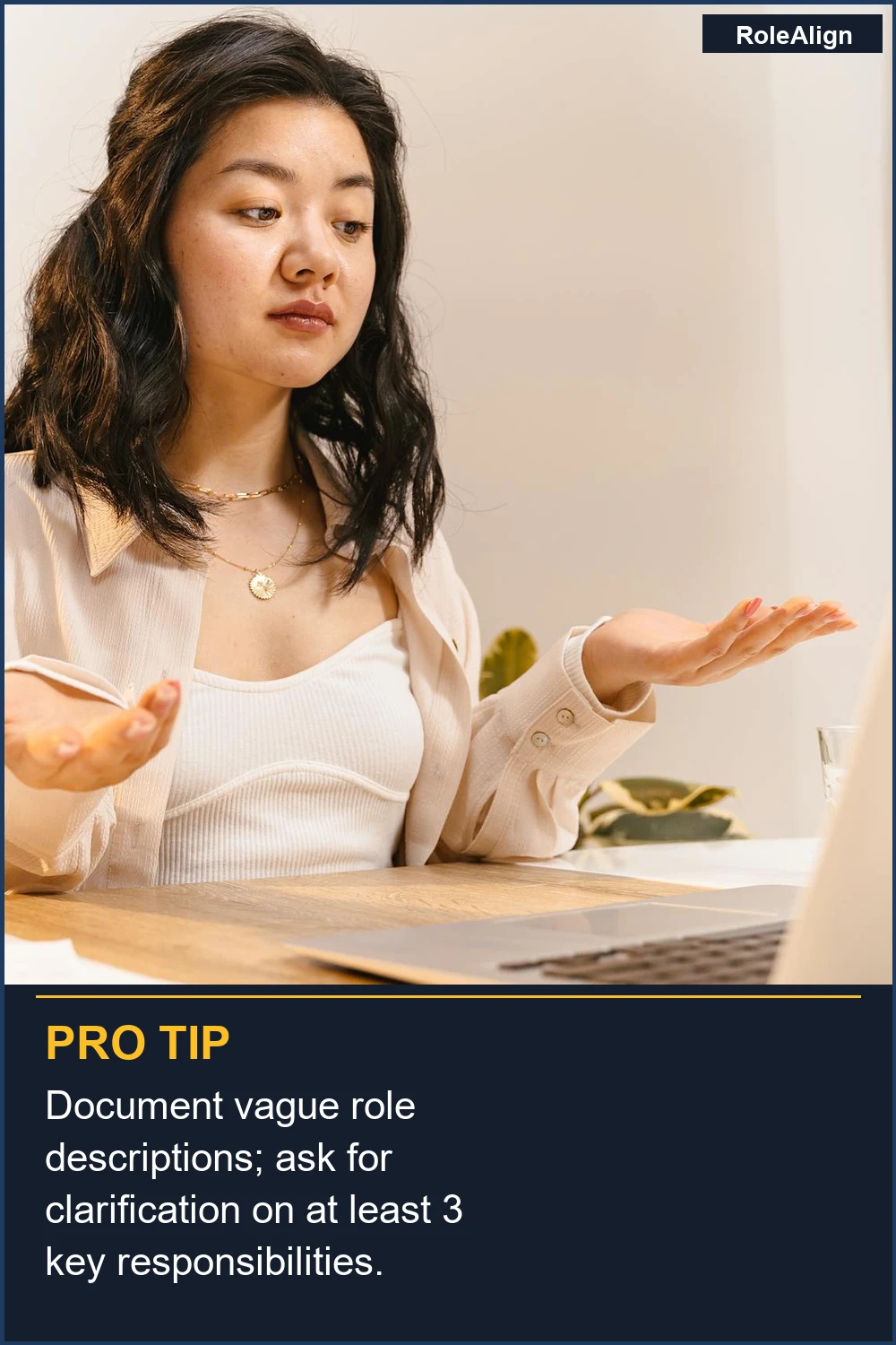 Documenta las descripciones de roles vagas; pide aclaraciones sobre al menos 3 responsabilidades clave.