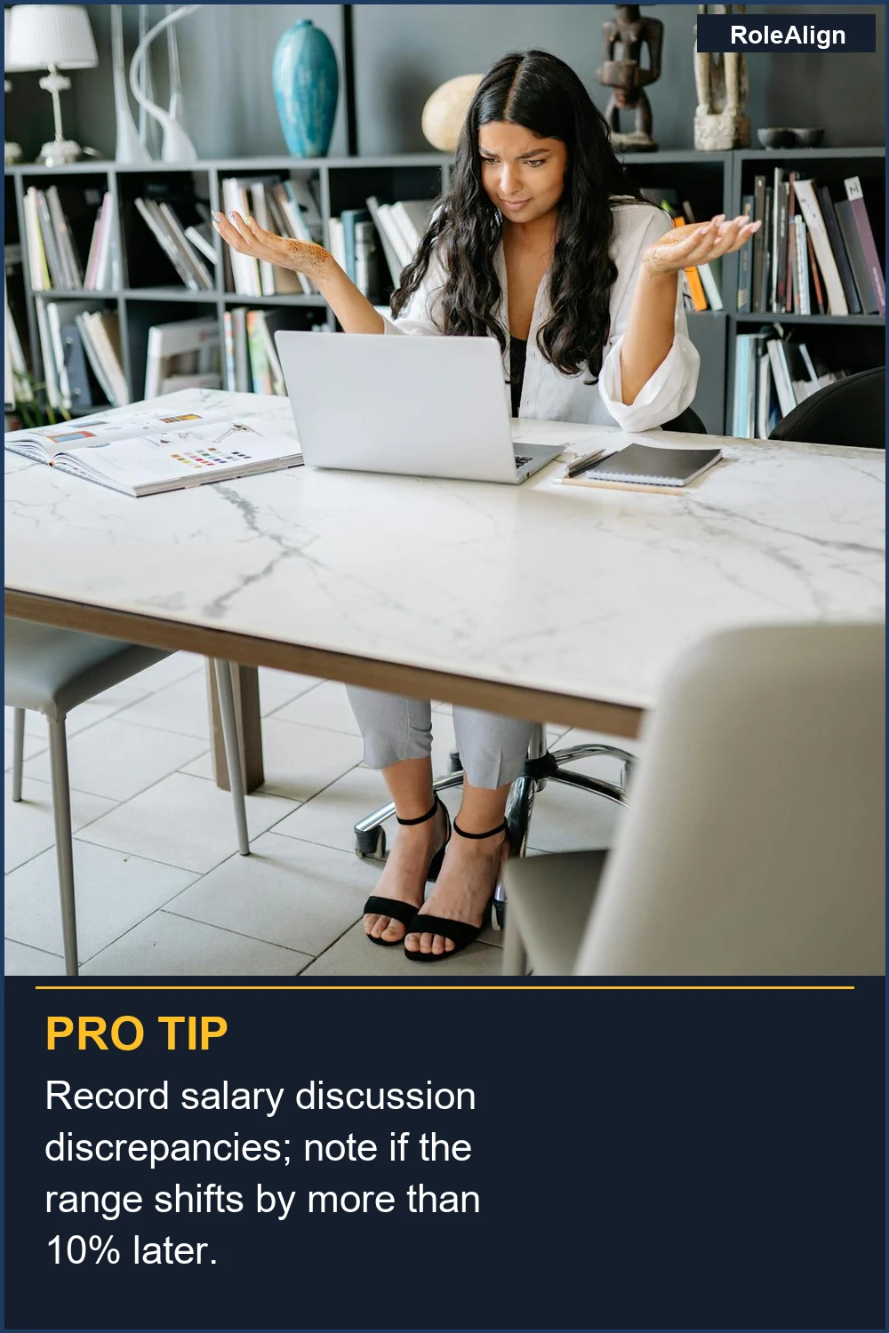 Registra las discrepancias en las discusiones salariales; anota si el rango cambia en más del 10% más tarde.