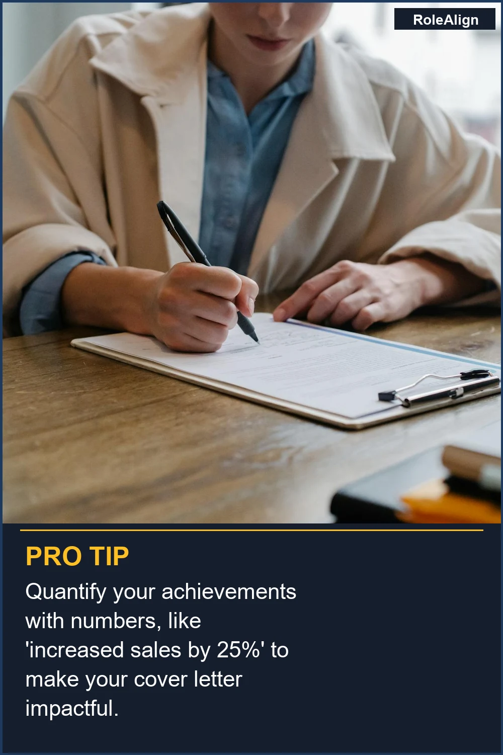 Quantify your achievements with numbers, like 'increased sales by 25%' to make your cover letter impactful.