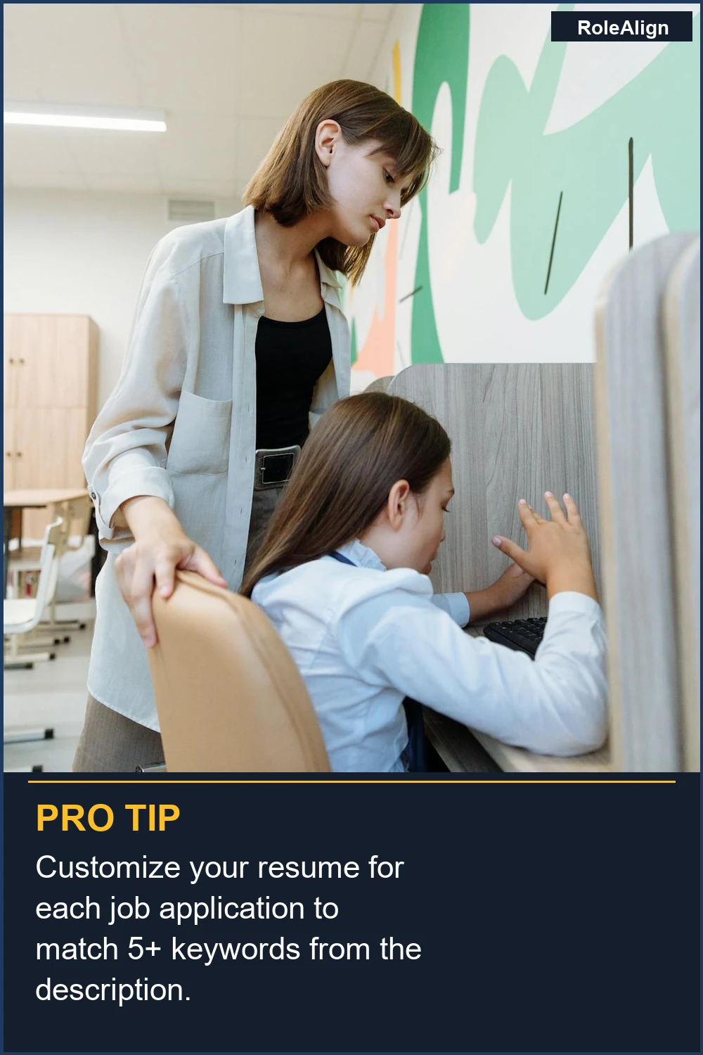 Customize your resume for each job application to match 5+ keywords from the description.