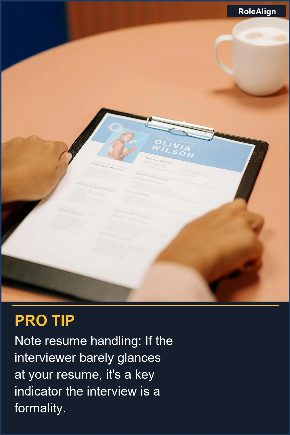 Note resume handling: If the interviewer barely glances at your resume, it's a key indicator the interview is a formality.