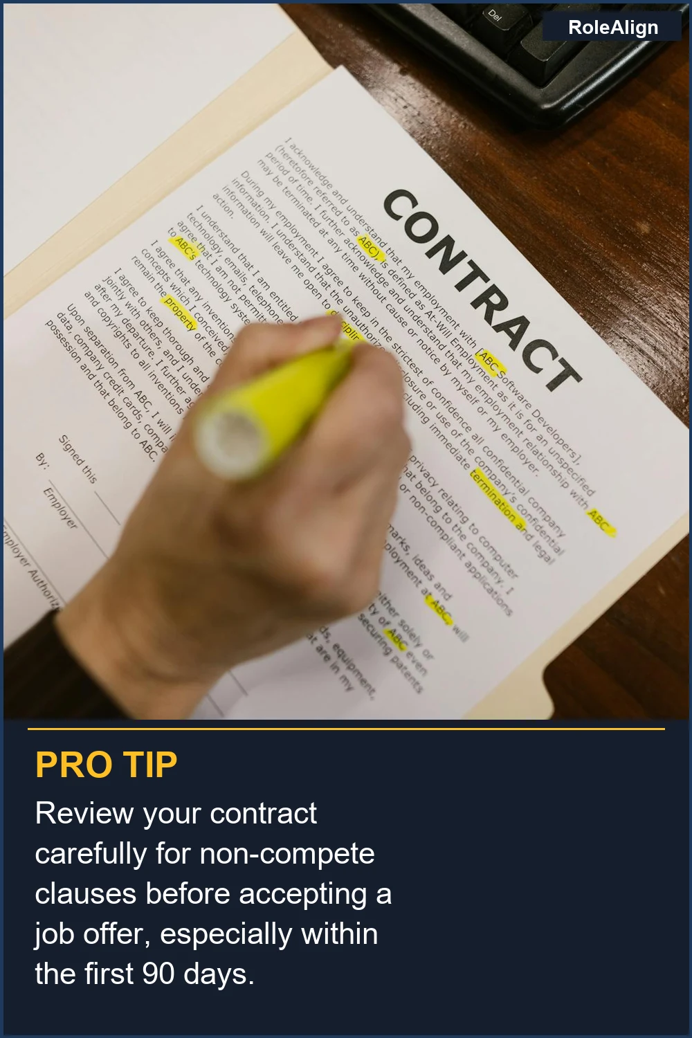 Review your contract carefully for non-compete clauses before accepting a job offer, especially within the first 90 days.