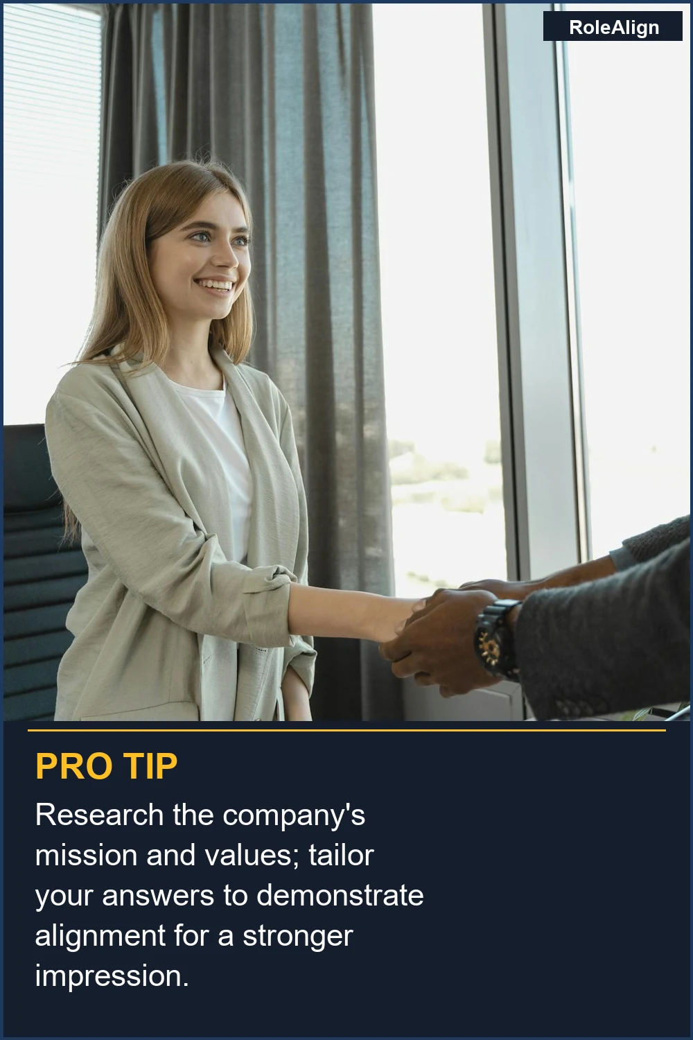 Research the company's mission and values; tailor your answers to demonstrate alignment for a stronger impression.