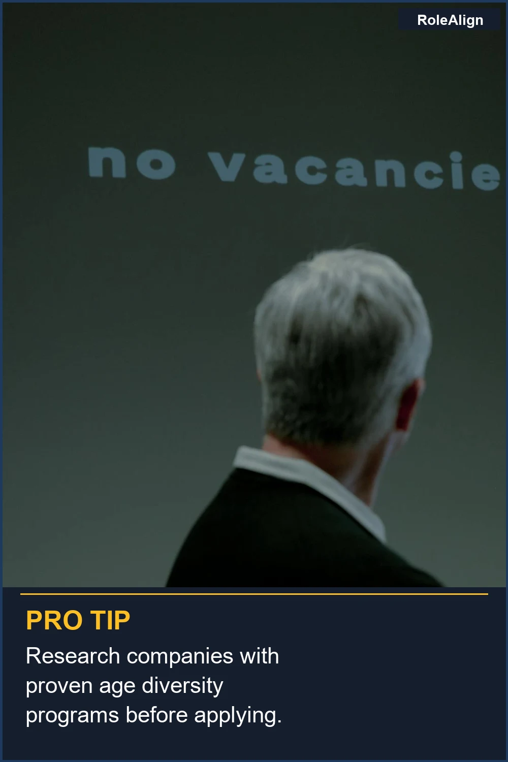 Research companies with proven age diversity programs before applying.