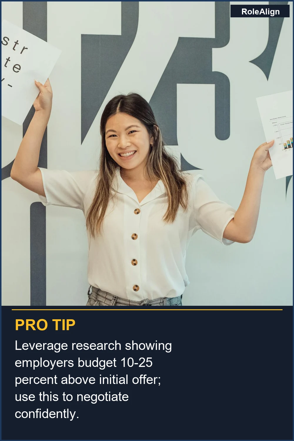 Leverage research showing employers budget 10-25 percent above initial offer; use this to negotiate confidently.