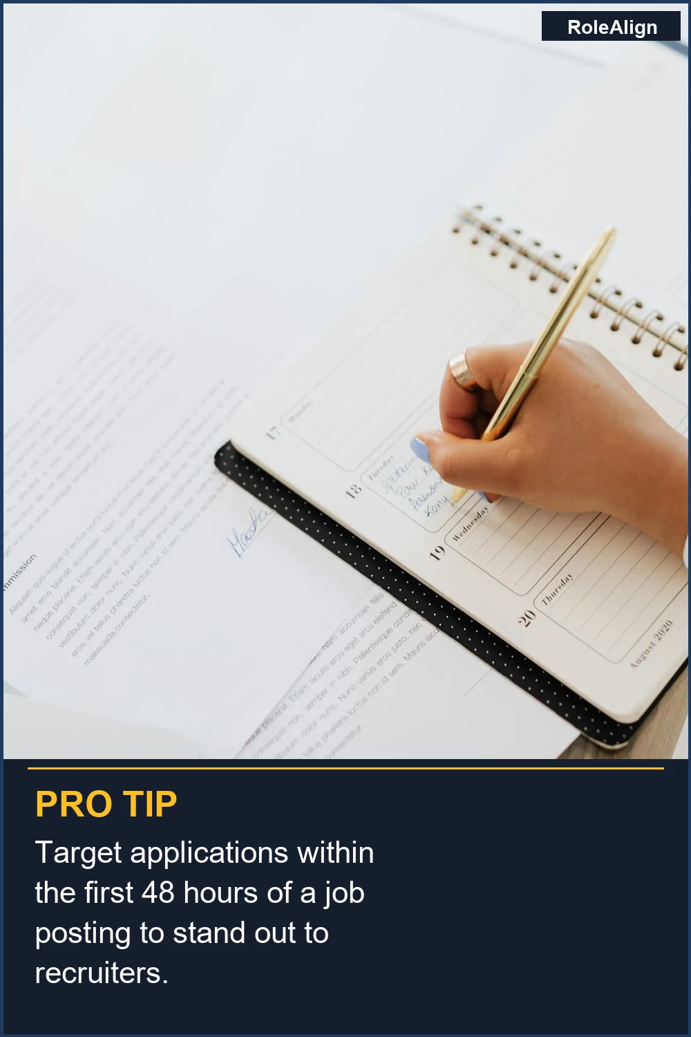 Dirige tus solicitudes dentro de las primeras 48 horas de la publicación de una oferta para destacar ante los reclutadores.