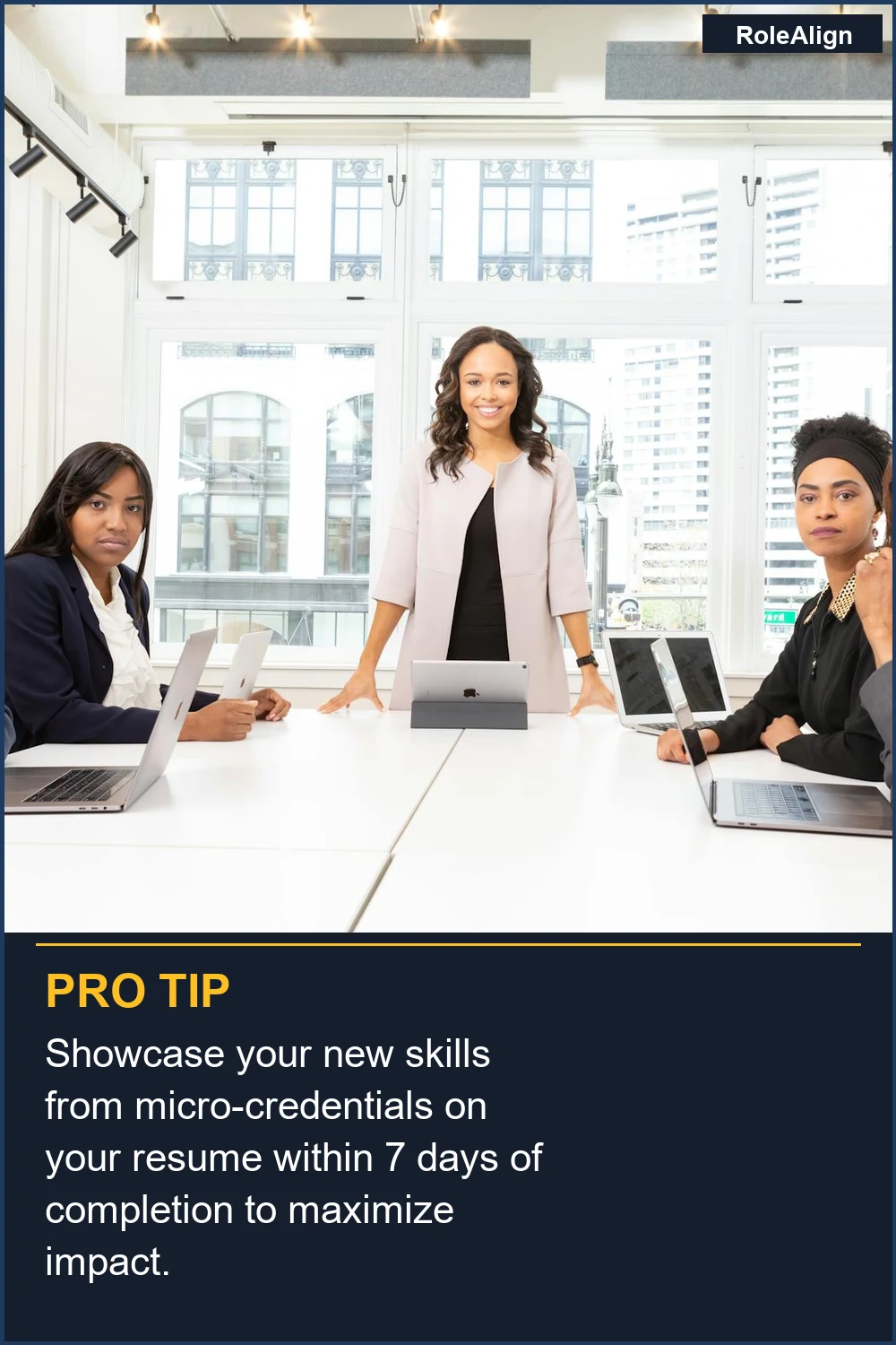 Showcase your new skills from micro-credentials on your resume within 7 days of completion to maximize impact.