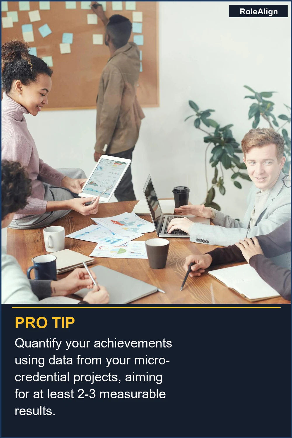 Quantify your achievements using data from your micro-credential projects, aiming for at least 2-3 measurable results.