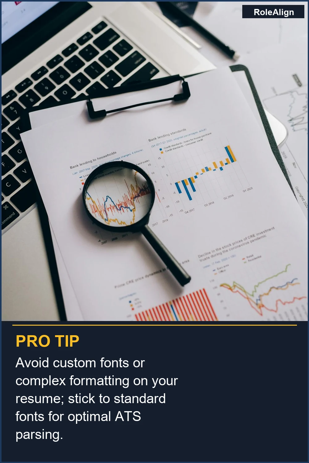 Avoid custom fonts or complex formatting on your resume; stick to standard fonts for optimal ATS parsing.
