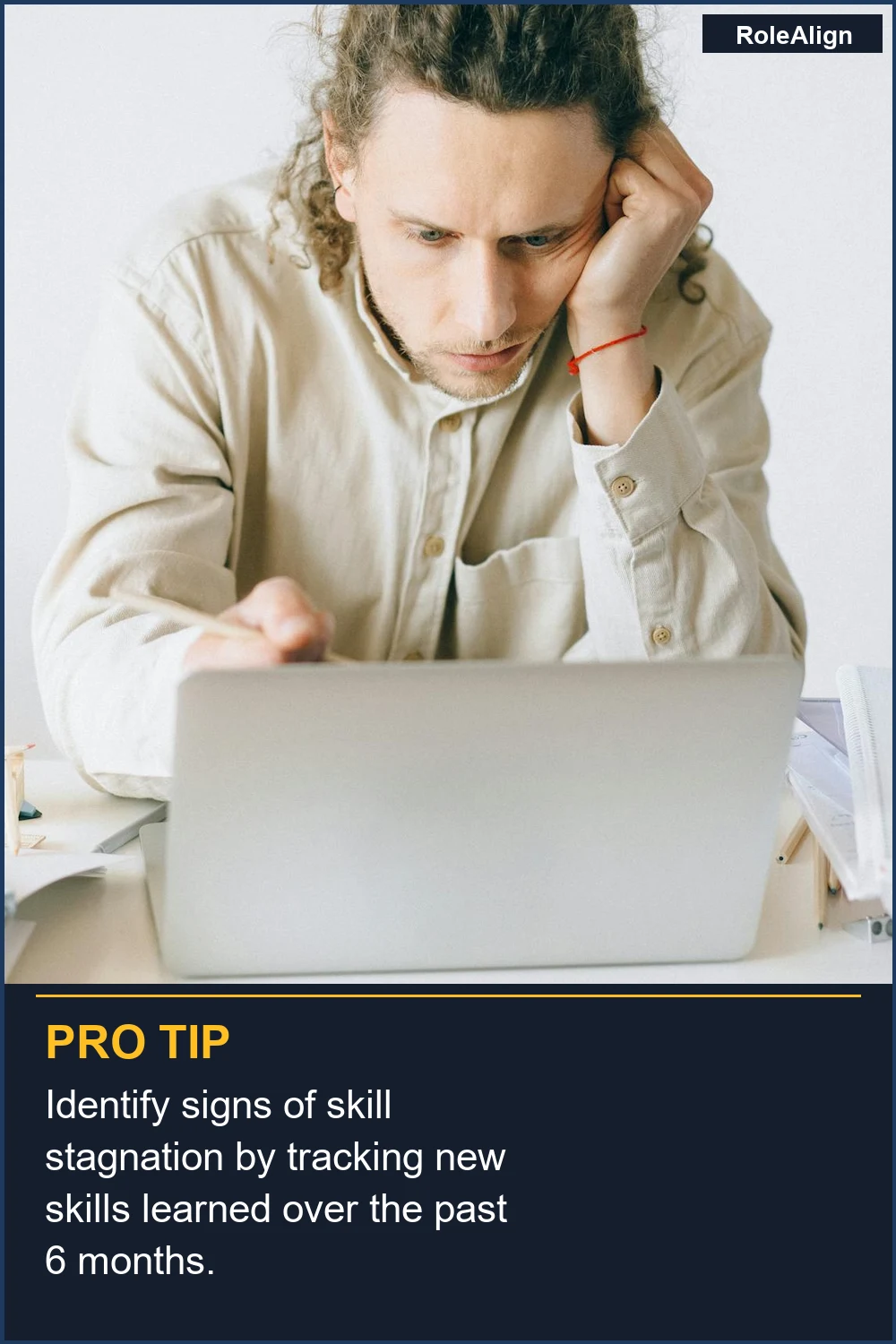 Identify signs of skill stagnation by tracking new skills learned over the past 6 months.