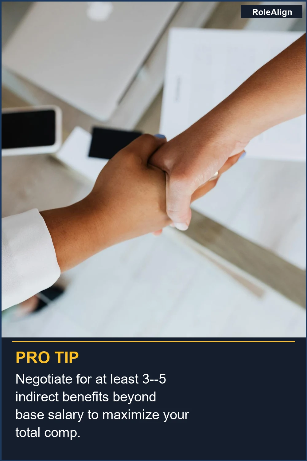 Negotiate for at least 3--5 indirect benefits beyond base salary to maximize your total comp.