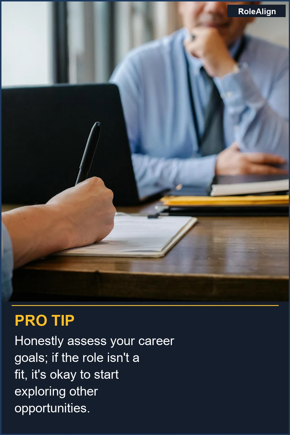 Honestly assess your career goals; if the role isn't a fit, it's okay to start exploring other opportunities.