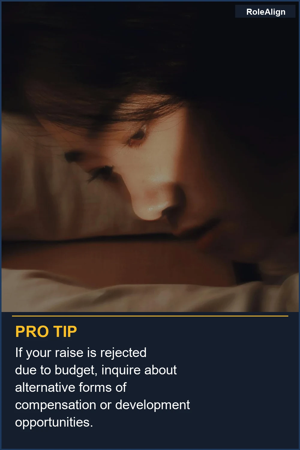 If your raise is rejected due to budget, inquire about alternative forms of compensation or development opportunities.