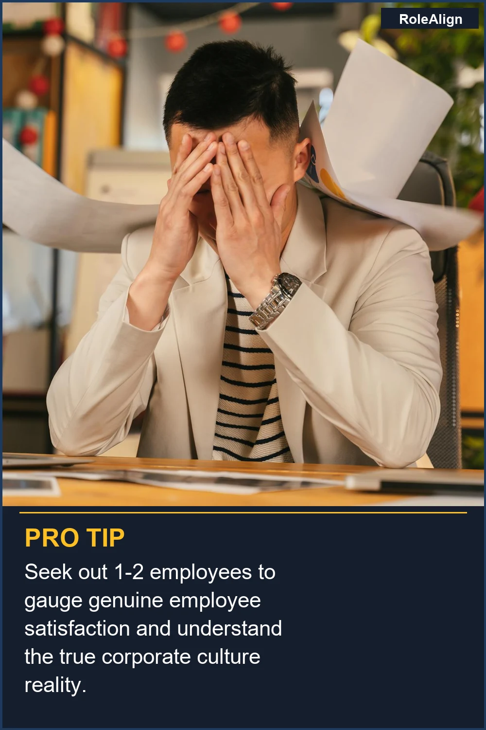 Seek out 1-2 employees to gauge genuine employee satisfaction and understand the true corporate culture reality.