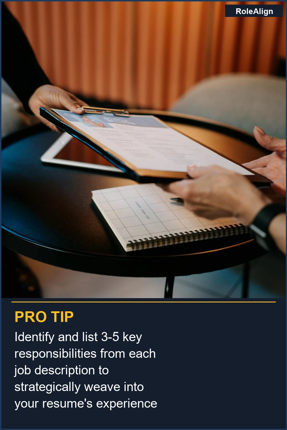 Identify and list 3-5 key responsibilities from each job description to strategically weave into your resume's experience section.