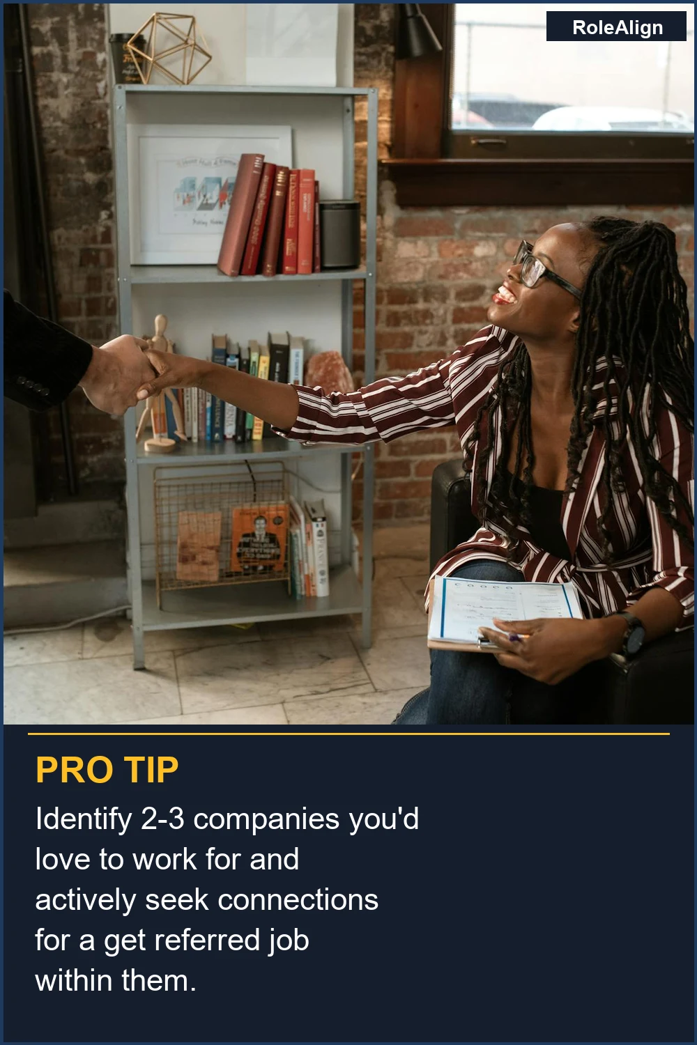 Identify 2-3 companies you'd love to work for and actively seek connections for a get referred job within them.
