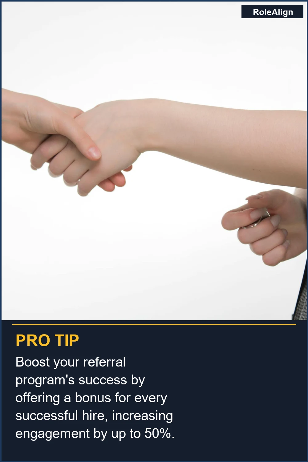 Boost your referral program's success by offering a bonus for every successful hire, increasing engagement by up to 50%.