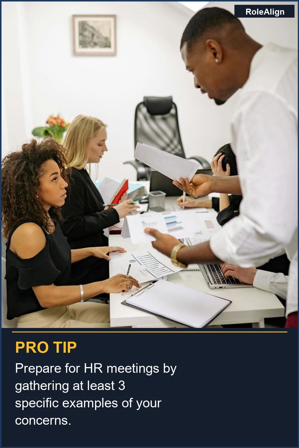 Prepárate para las reuniones de RRHH reuniendo al menos 3 ejemplos específicos de tus preocupaciones.