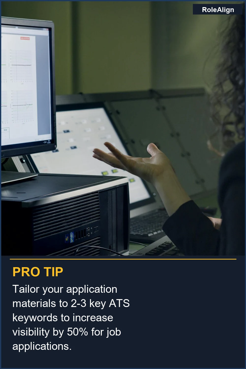 Tailor your application materials to 2-3 key ATS keywords to increase visibility by 50% for job applications.