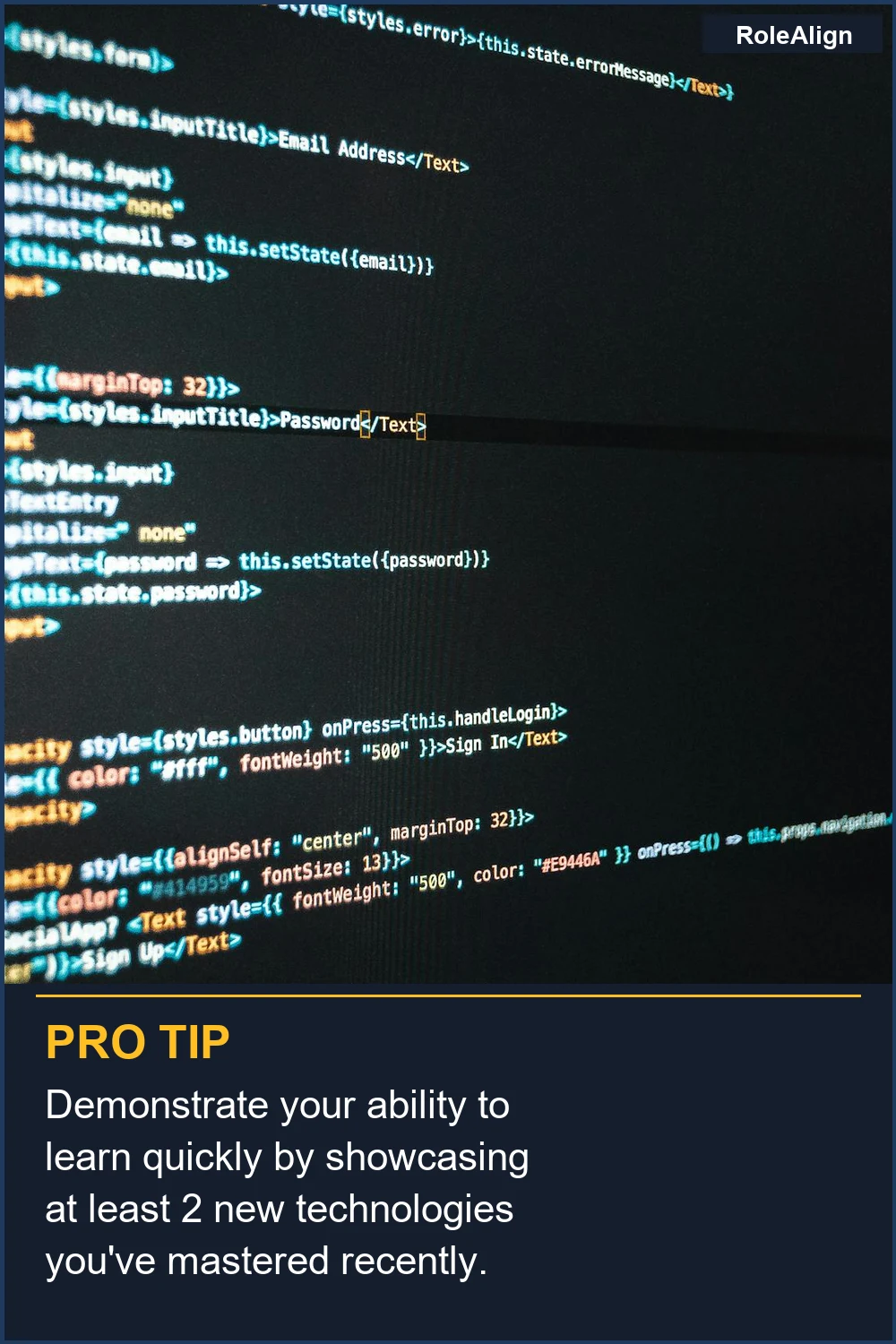 Demonstrate your ability to learn quickly by showcasing at least 2 new technologies you've mastered recently.